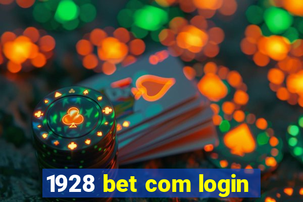 1928 bet com login